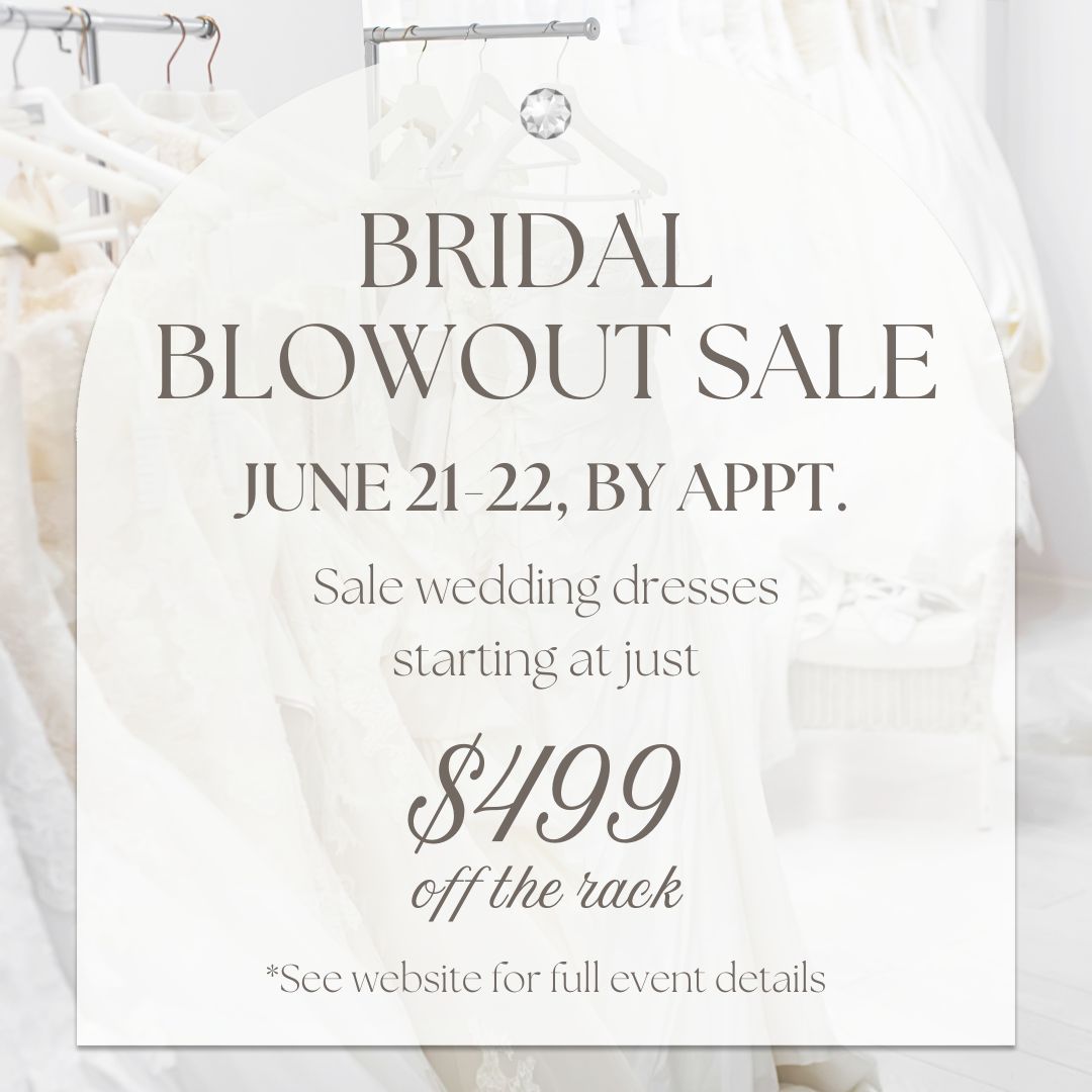 Bridal Blowout Sale at Eva's Bridal. Wedding dress sales in Milwaukee. 